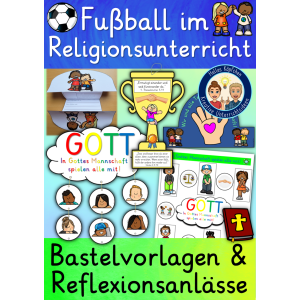 Fußball im Religionsunterricht Klassen 1-6