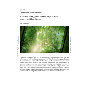 Nachhaltig leben, global wirken - Biologie Kl. 7-10