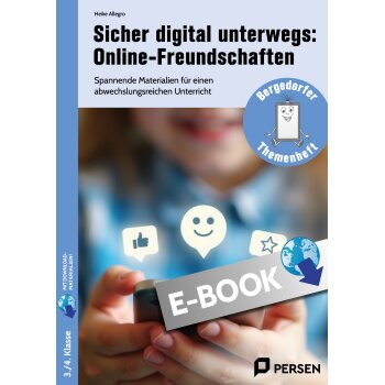 Online-Freundschaften: Sicher digital unterwegs Klasse 3/4