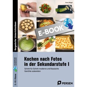 Kochen nach Fotos in der Sekundarstufe I
