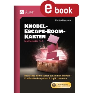 Knobel-Escape-Rooms Mathematik Klasse 5-7