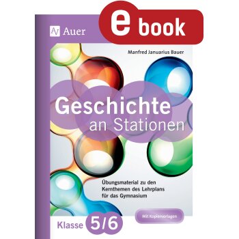 Geschichte an Stationen Gymnasium Klasse 5/6