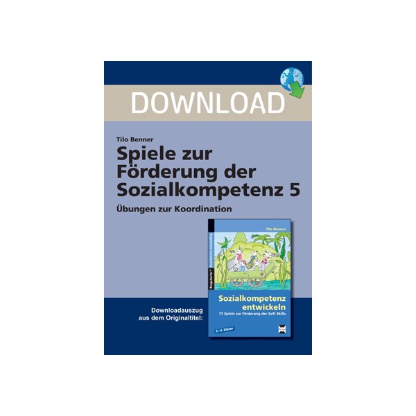 Spiele zur Förderung der Sozialkompetenz: Übungen zur Koordination