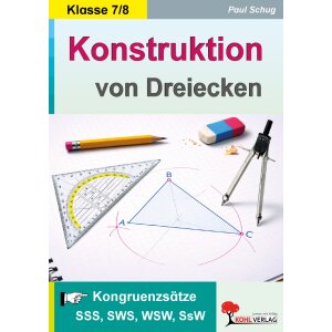 Konstruktion von Dreiecken Klasse 7/8