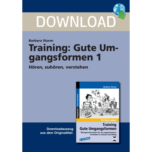 Training gute Umgangsformen: Hören, zuhören, verstehen