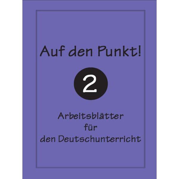 Auf den Punkt 2 - Klasse 6