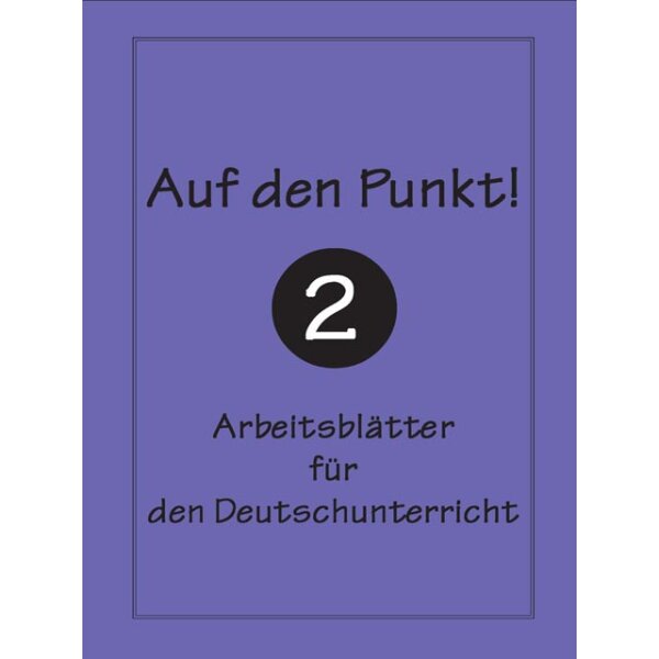 Auf den Punkt 2 - Klasse 6