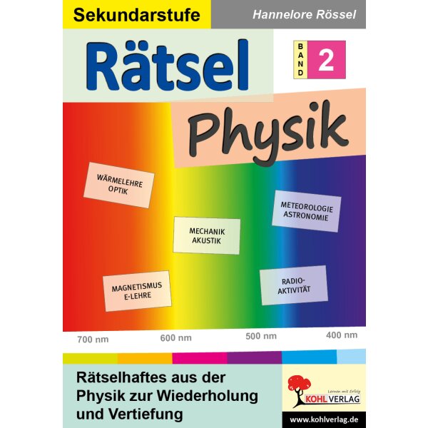 Rätsel Physik - Wiederholung und Vertiefung (Bd.2)