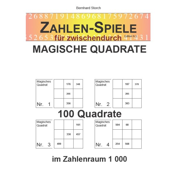 Zahlen-Spiele für zwischendurch: Magische Quadrate im Zahlenraum 1000
