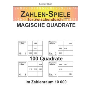 Zahlen-Spiele für zwischendurch: Magische Quadrate...