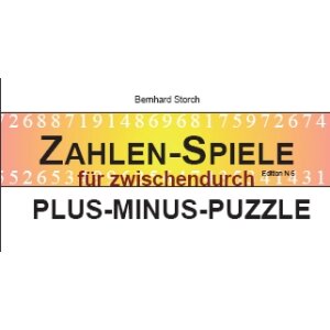 Zahlen-Spiele für zwischendurch: Plus-Minus-Puzzle...