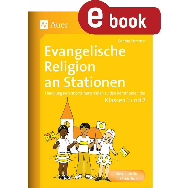 Evangelische Religion an Stationen: Klasse 1/2