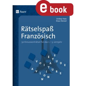 (Kreuzwort-) Rätselspaß Französisch