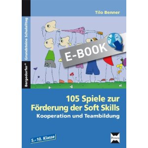 105 Spiele zur Förderung der Soft Skills