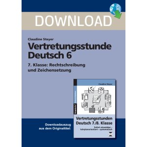Vertretungsstunde Deutsch 7./8. Klasse: Rechtschreibung...