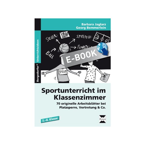 Sportunterricht im Klassenzimmer - Arbeitsblätter bei Platzsperre, Vertretung und Co.