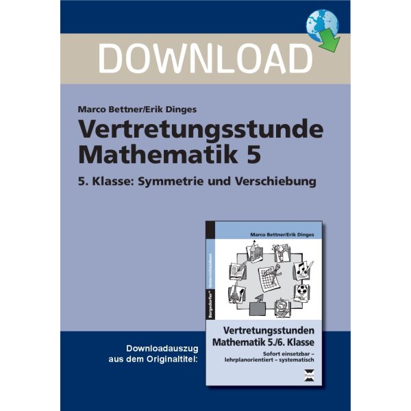 Vertretungsstunde Mathe Klasse 5: Symmetrie und Verschiebung