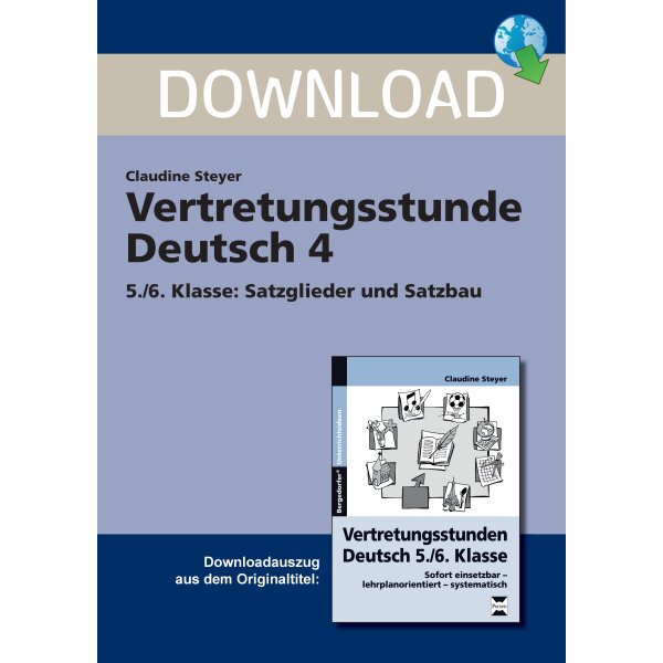 Vertretungsstunde Deutsch 5./6. Klasse: Satzglieder und Satzbau