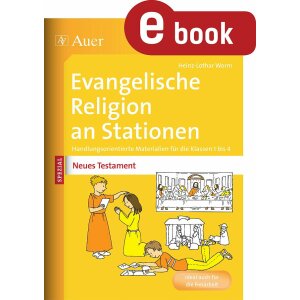 Neues Testament - Ev. Religion an Stationen
