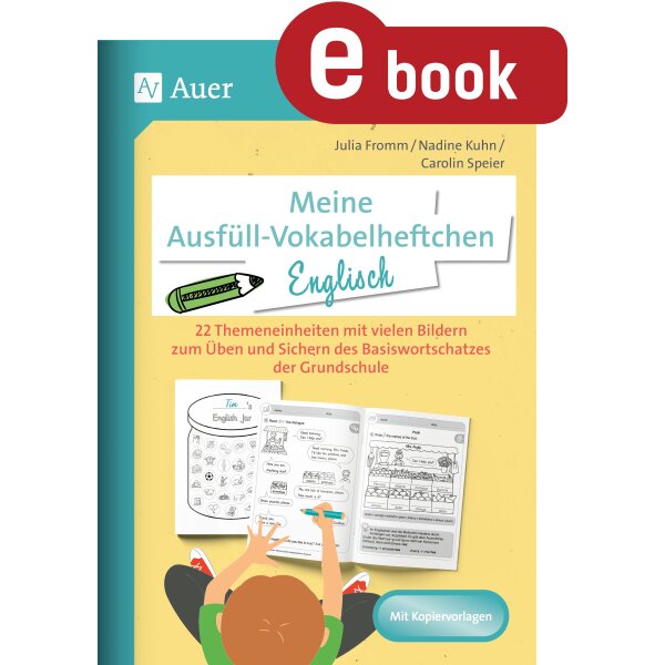 Meine Ausfüll - Vokabelheftchen Englisch für  Klasse 3/4