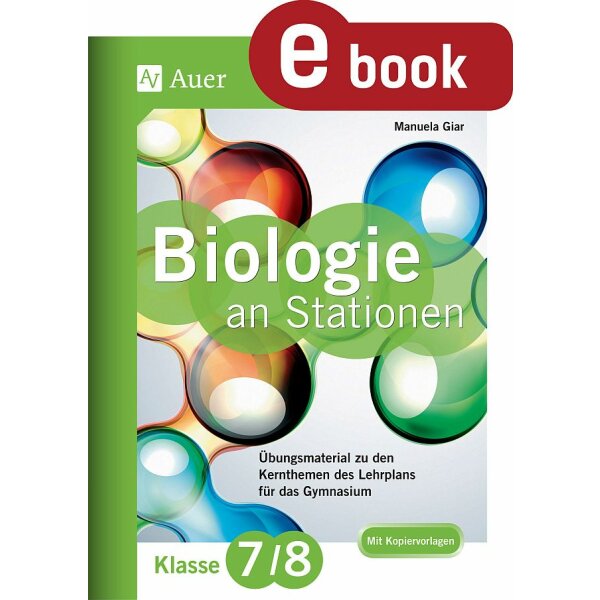 Biologie an Stationen - Gymnasium Kl.7-8