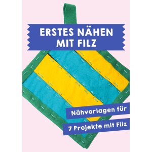 Erstes Nähen mit Filz - Nähen für Kinder