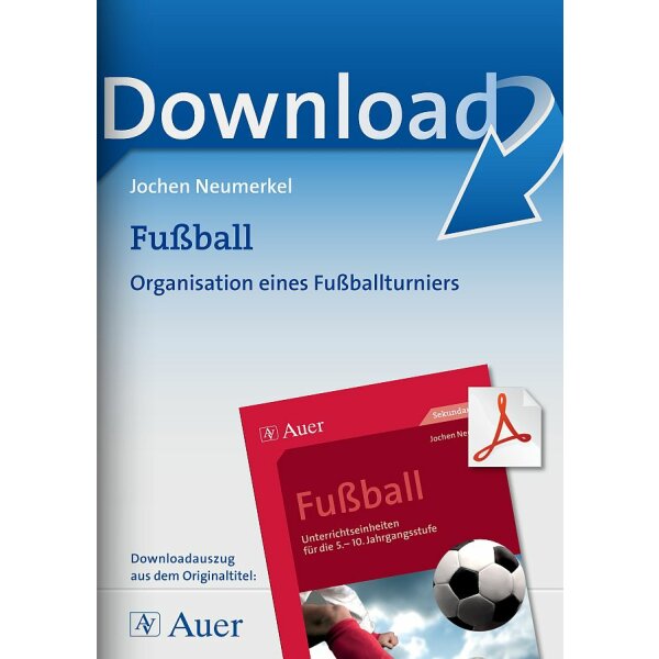 Organisation eines Fußballturniers - Unterrichtseinheiten Fußball