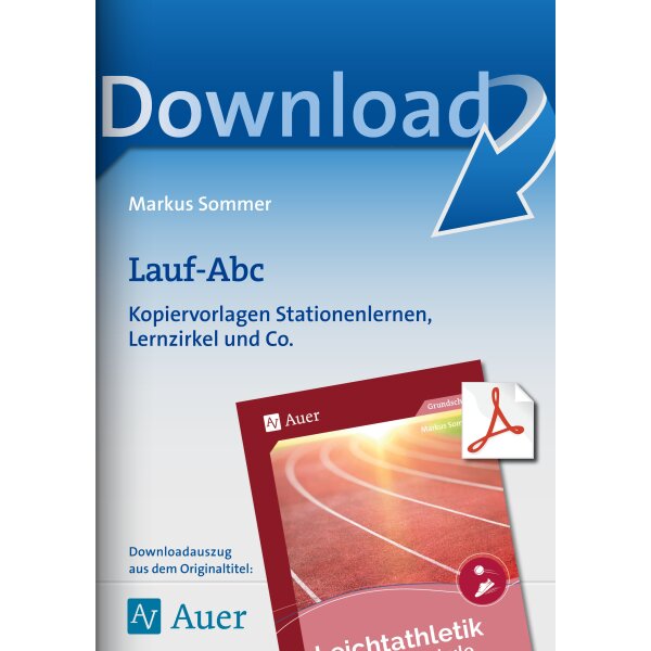 Leichtathletik in der Grundschule: Lauf-Abc