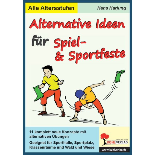 Alternative Ideen für Spiel- und Sportfeste