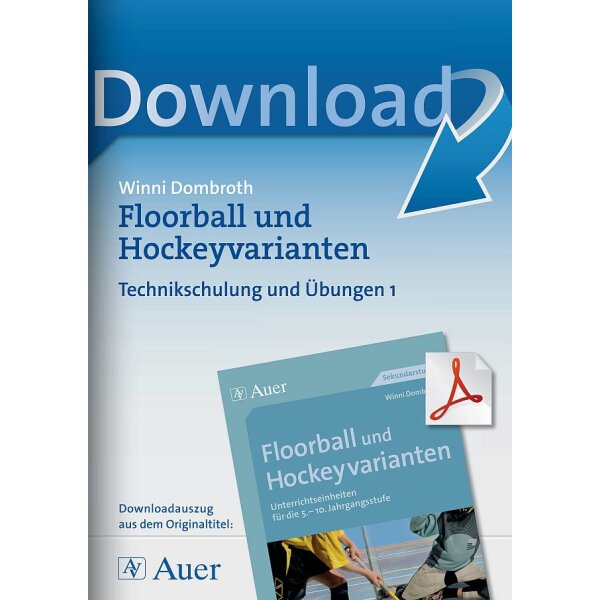 Floorball und Hockeyvarianten - Technikschulung und Übungen 1