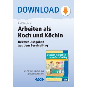 Arbeiten als Koch und Köchin. Deutsch-Aufgaben aus...