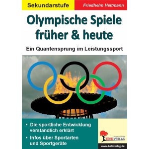 Olympische Spiele früher und heute -  Ein...