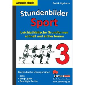 Stundenbilder Sport Grundschule, Band 3:...