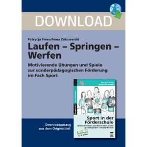 Laufen - Springen - Werfen - Motivierende Übungen...