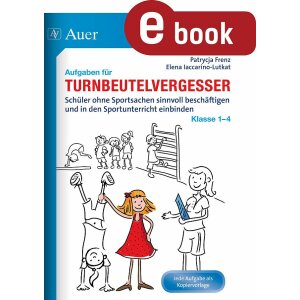 Aufgaben für Turnbeutelvergesser: Klasse 1-4