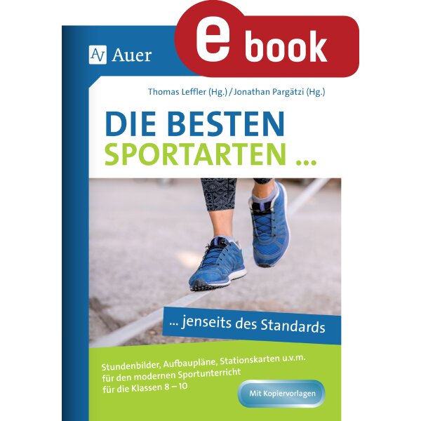 Die besten Sportarten jenseits des Standards (Kl.8-10)