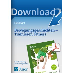 Trainieren, Fitness - Bewegungsgeschichten Sport Kl. 5/6