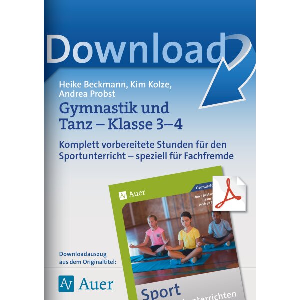 Gymnastik und Tanz - Sport fachfremd unterrichten Kl 3/4