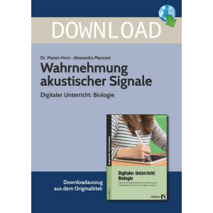 Digitaler Unterricht Biologie: Wahrnehmung akustischer...