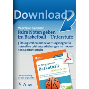 Faire Noten geben im Basketball - Unterstufe