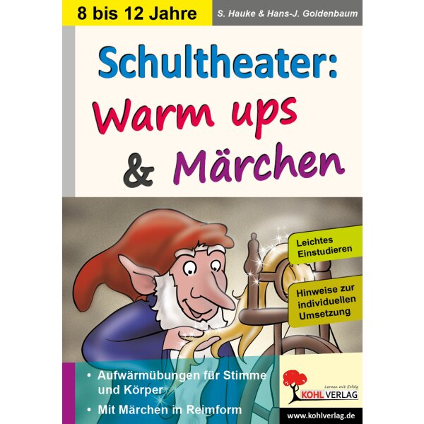 Schultheater: Warm ups und Märchen