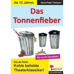 Das Tonnenfieber