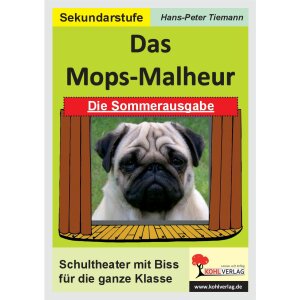 Das Mops-Malheur - Die Sommerausgabe