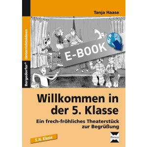 Willkommen in der 5. Klasse - Theaterstück zur...