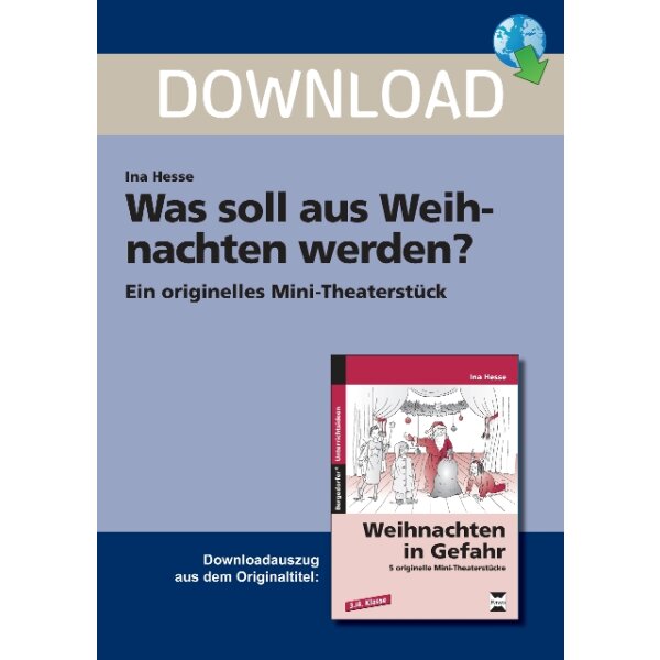 Was soll aus Weihnachten werden? - Ein originelles Mini-Theaterstück für die Weihnachtszeit