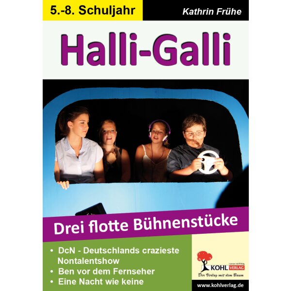Halli-Galli - Drei flotte Bühnenstücke für die Sekundarstufe