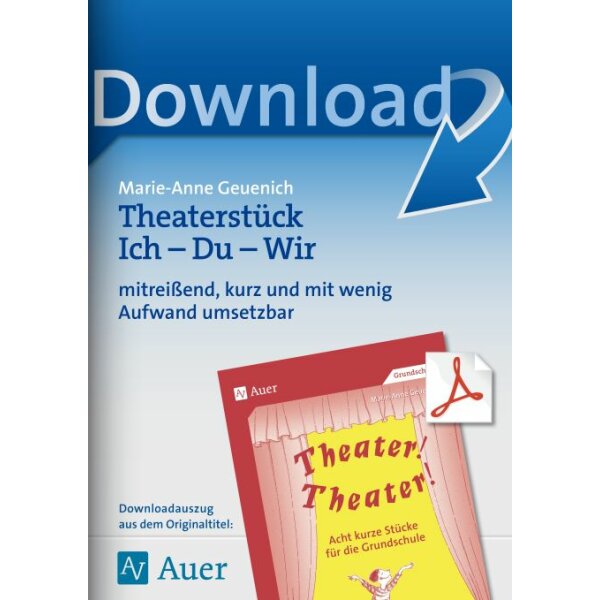 Theaterstück: Ich - Du - Wir