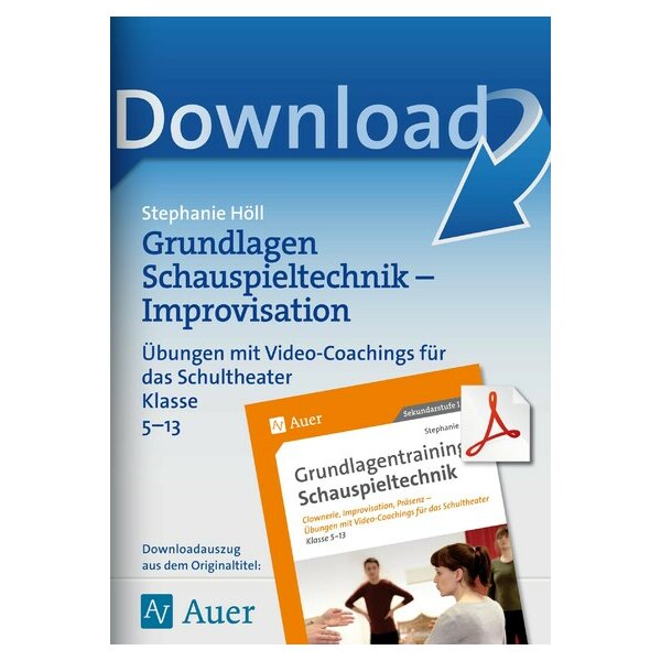 Grundlagen Schauspieltechnik - Improvisation