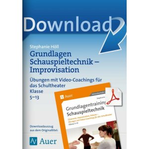 Grundlagen Schauspieltechnik - Improvisation