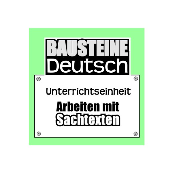 Arbeiten mit Sachtexten
